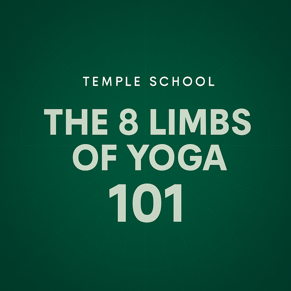The 8 Limbs of Yoga 101 - A How-To Activation Guide
