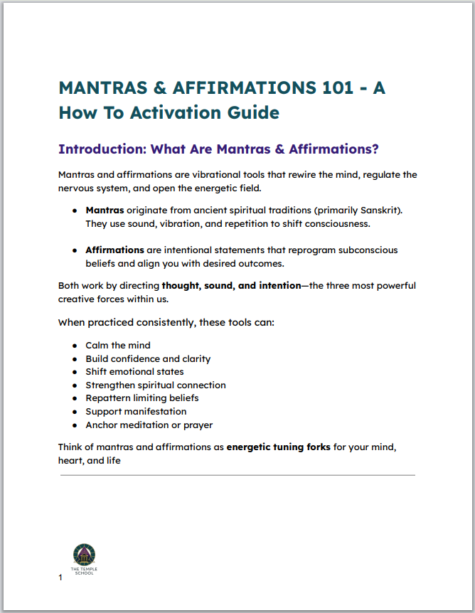 Mantras & Affirmations 101 - A How-To Activation Guide